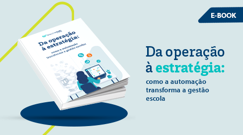 Da operação à estratégia: como a automação transforma a gestão escolar